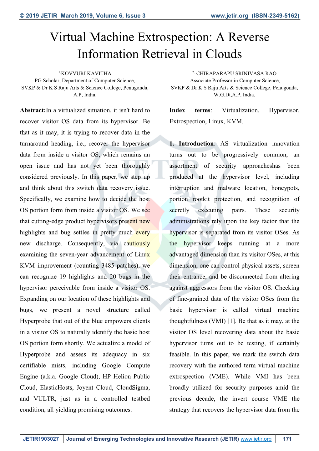 Virtual Machine Extrospection: a Reverse Information Retrieval in Clouds