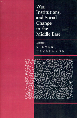 War, Institutions, Andsocial Change in the Middle East
