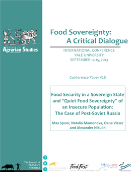 Quiet Food Sovereignty” of an Insecure Population: the Case of Post-Soviet Russia
