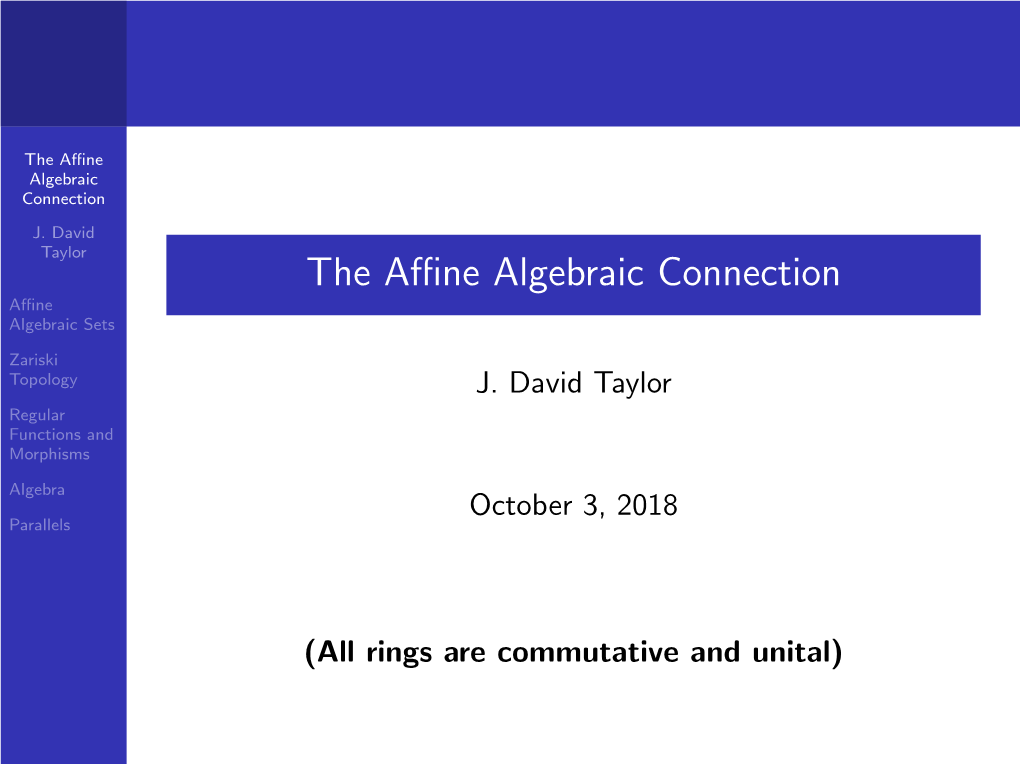 The Affine Algebraic Connection