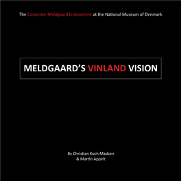 Meldgaard's Vinland Vision