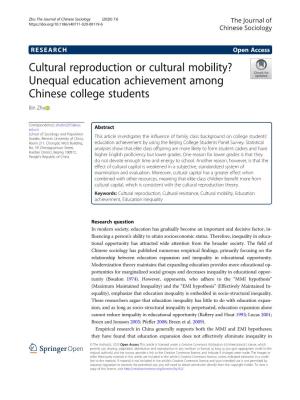 Cultural Reproduction Or Cultural Mobility? Unequal Education Achievement Among Chinese College Students Bin Zhu