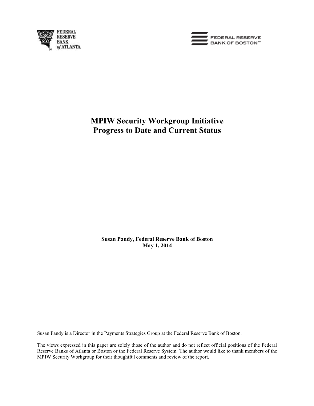 MPIW Security Workgroup Initiative Progress to Date and Current Status