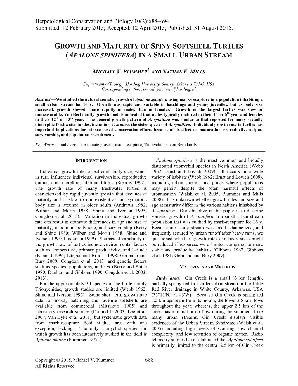 Growth and Maturity of Spiny Softshell Turtles (Apalone Spinifera) in a Small Urban Stream