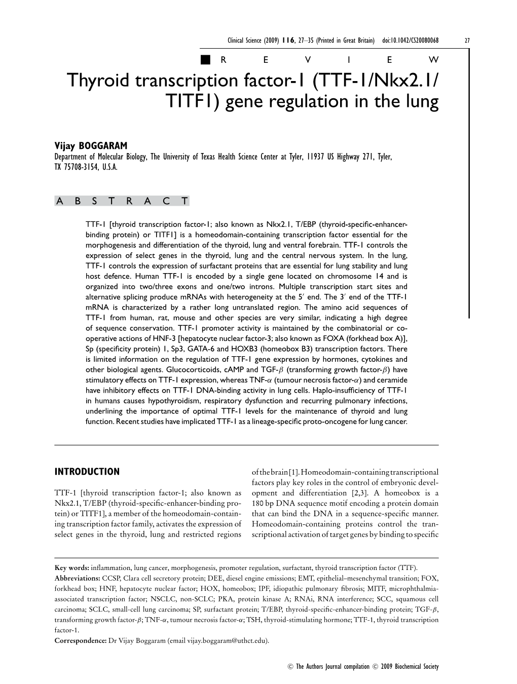 Thyroid Transcription Factor-1 (TTF-1/Nkx2.1/ TITF1) Gene Regulation in the Lung