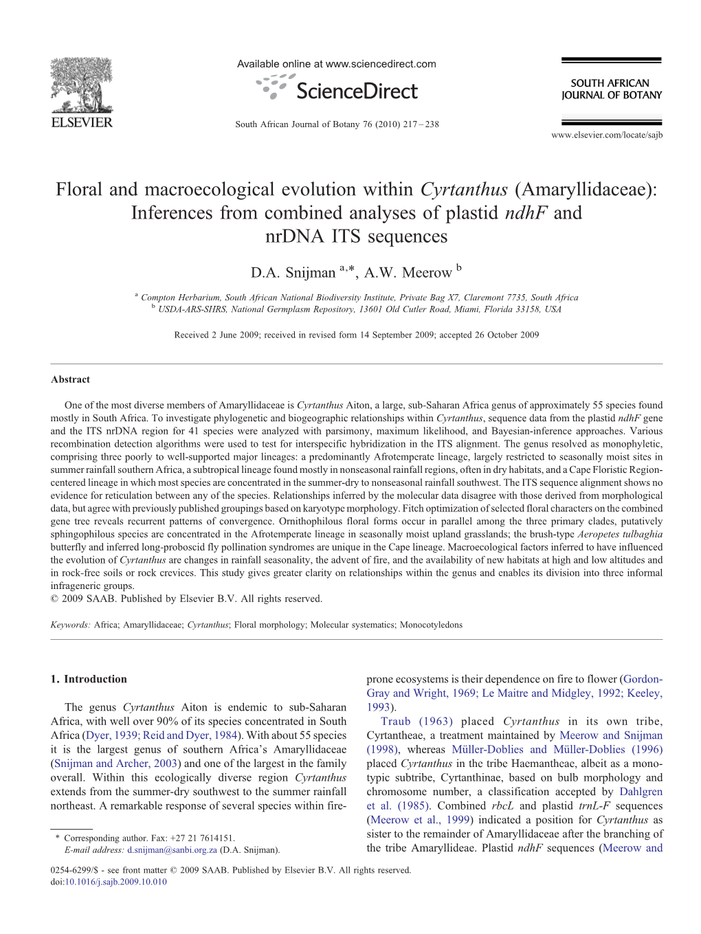 Floral and Macroecological Evolution Within Cyrtanthus (Amaryllidaceae): Inferences from Combined Analyses of Plastid Ndhf and Nrdna ITS Sequences ⁎ D.A