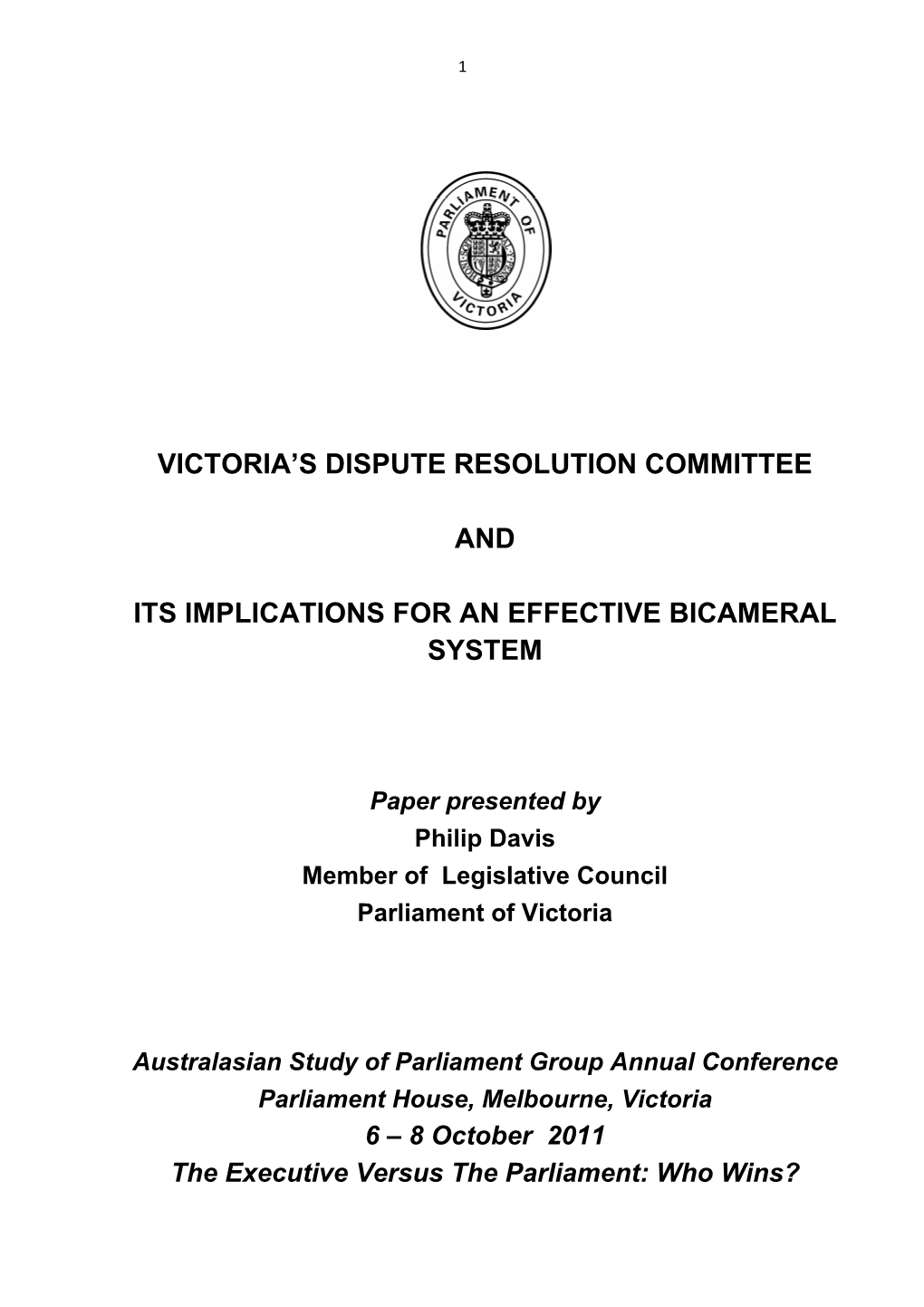 Victoria's Dispute Resolution Committee and Its