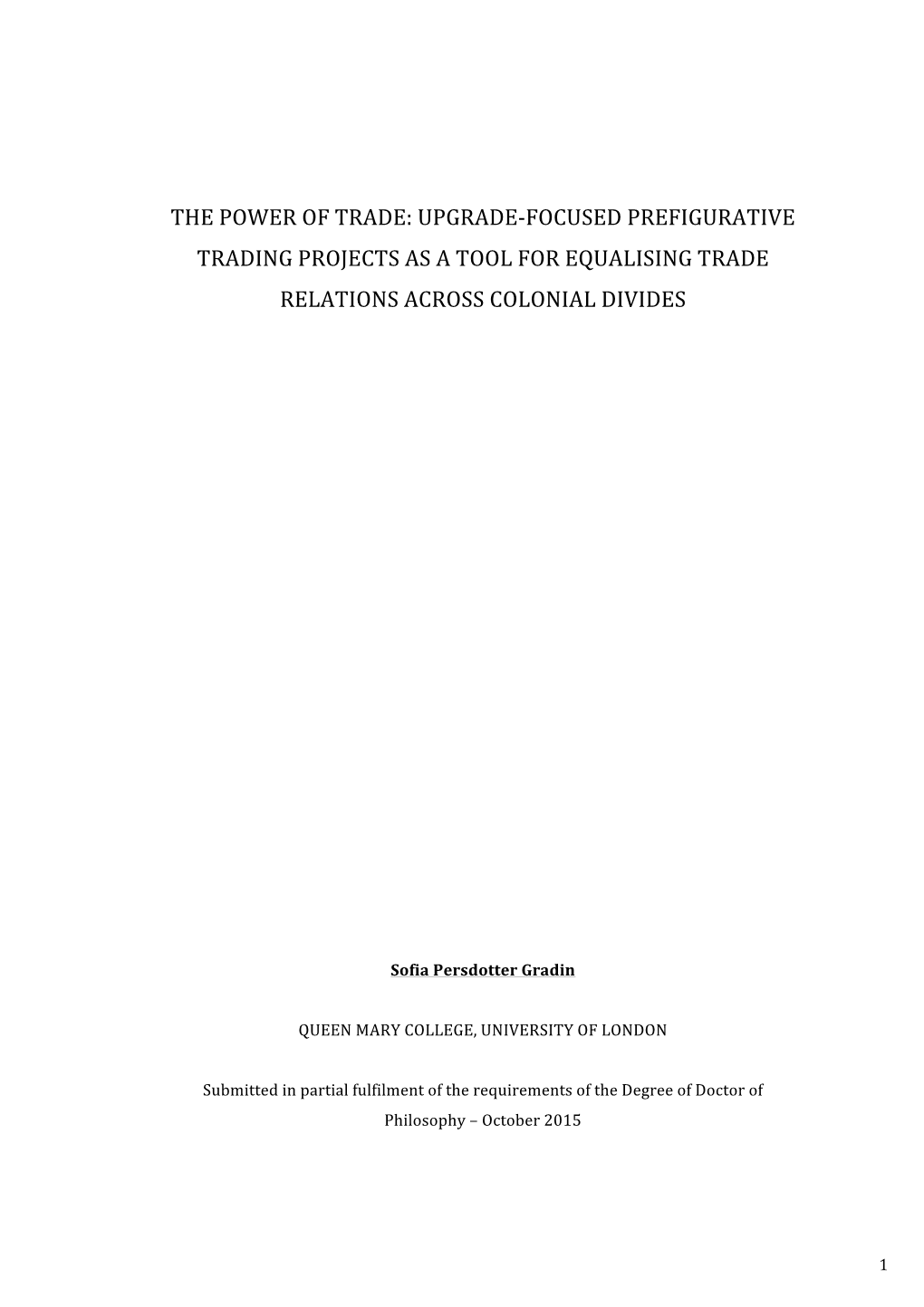 Focused Prefigurative Trading Projects As a Tool for Equalising Trade