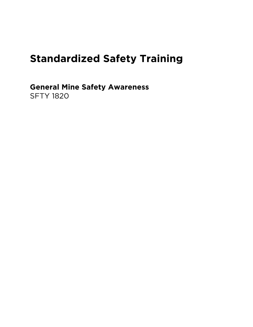 Standardized Safety Training