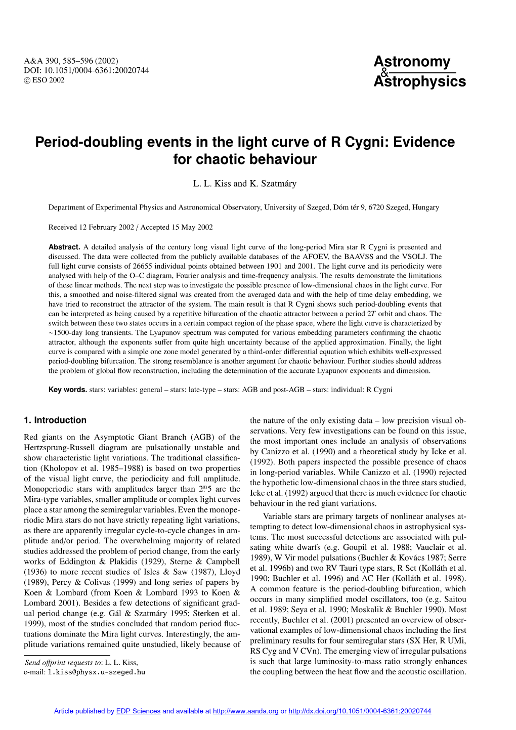 Period-Doubling Events in the Light Curve of R Cygni: Evidence for Chaotic Behaviour