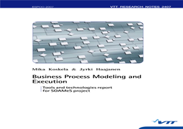 Business Process Modeling and Execution. Tools and Technologies Report for Soames Project Soames for Report Technologies and Tools Execution
