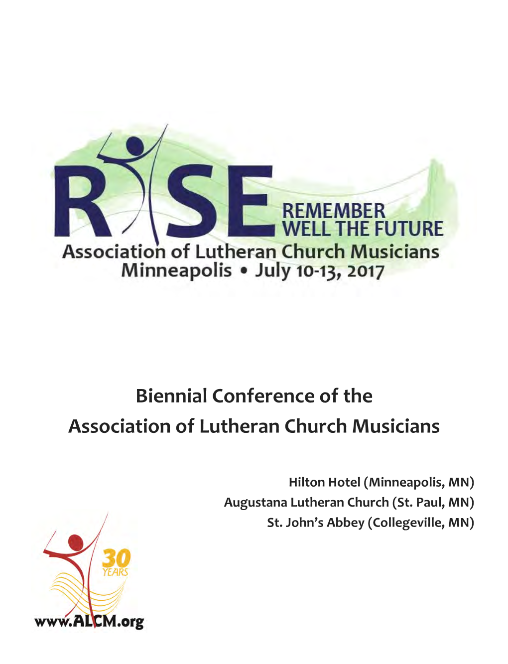 Biennial Conference of the Association of Lutheran Church Musicians