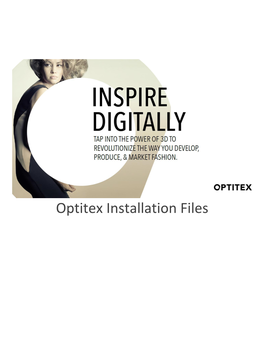 Optitex Installation Files