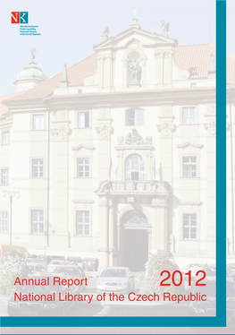 Annual Report National Library of the Czech Republic Annual Report 2012
