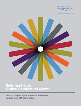 Enriching Britain: Culture, Creativity and Growth