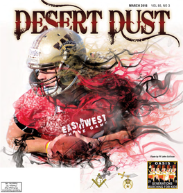 DESERT DUST MARCH 2015 PAGE 1 PAGE 2 MARCH 2015 DESERT DUST and Input Are Very Important to to Once Again Be an Active Mem- 1/4” Long
