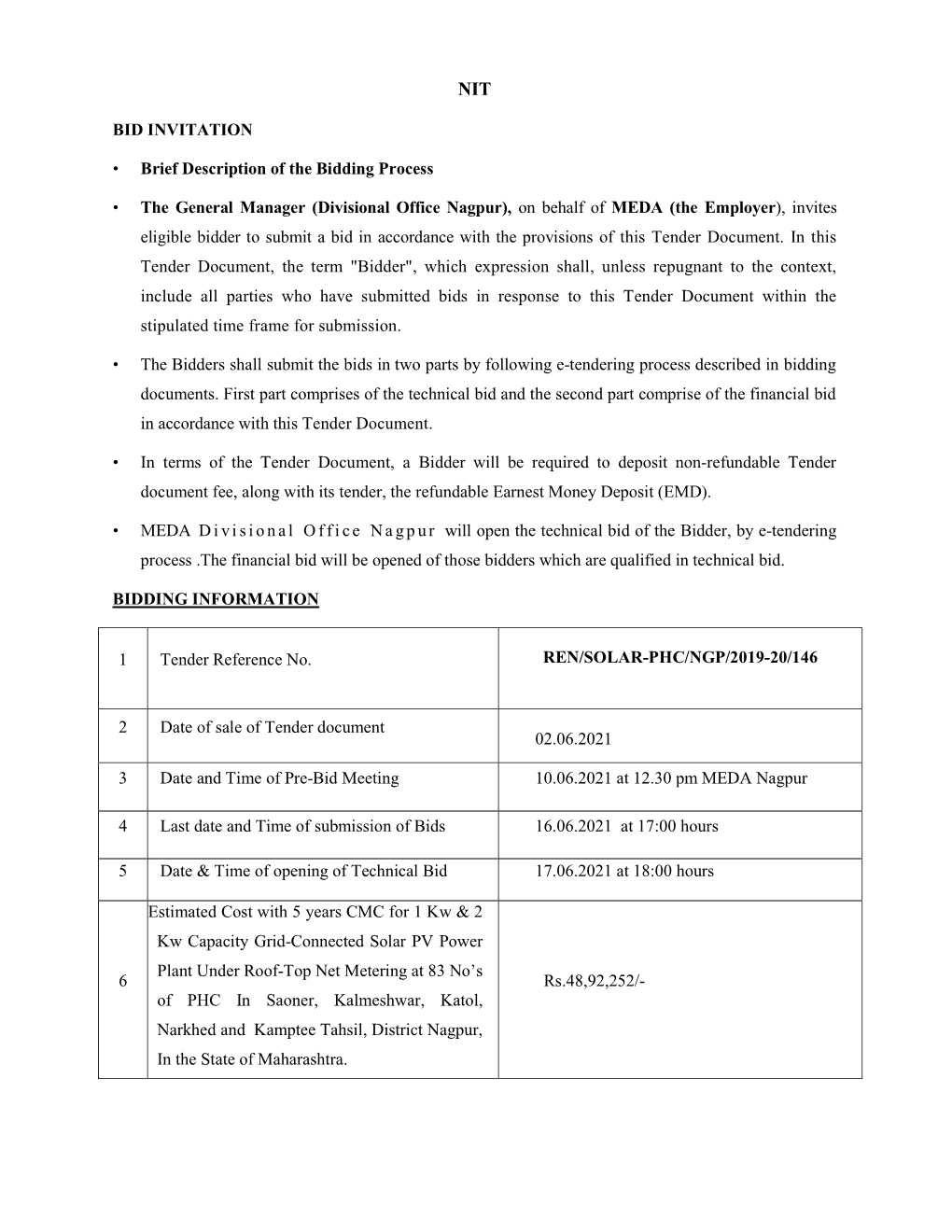 BID INVITATION • Brief Description of the Bidding Process