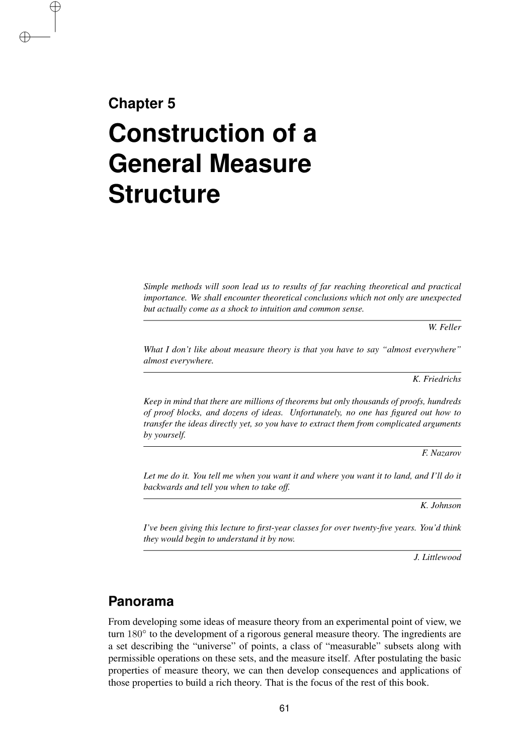 Construction of a General Measure Structure