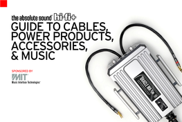 Guide to Cables, Power Products, Accessories, & Music