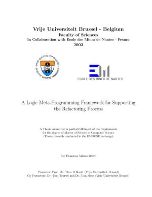 Belgium a Logic Meta-Programming Framework for Supporting The