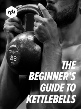 The Beginner's Guide to Kettlebells