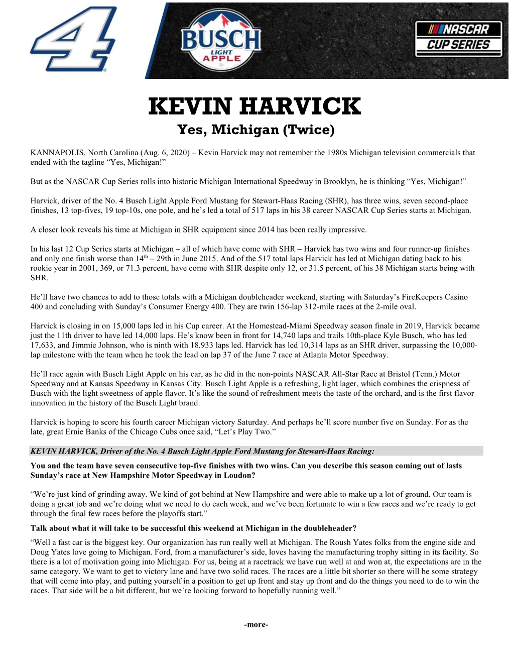 KEVIN HARVICK Yes, Michigan (Twice)