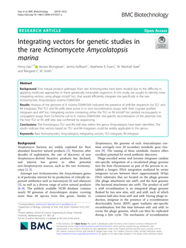 Integrating Vectors for Genetic Studies in the Rare Actinomycete Amycolatopsis Marina Hong Gao1,3* , Buvani Murugesan1, Janina Hoßbach1, Stephanie K