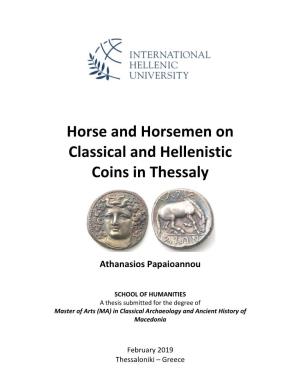 Horse and Horsemen on Classical and Hellenistic Coins in Thessaly