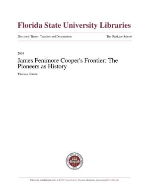 James Fenimore Cooper's Frontier: the Pioneers As History Thomas Berson