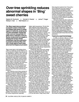 Sweet Cherries Can Also Be Modified Indirectly by Irriga- Tion Practices Which Influence Evaporative Cooling from the Leaves