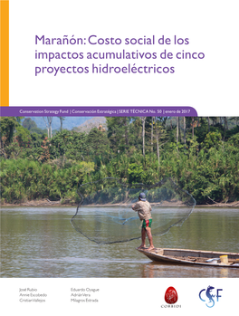 Marañón: Costo Social De Los Impactos Acumulativos De Cinco Proyectos Hidroeléctricos