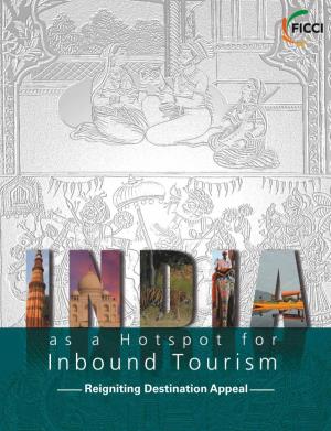 Inbound Tourism : Performance Indicators 12 and Policy Initiatives by Goi