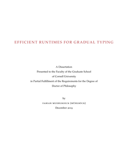 Efficient Runtimes for Gradual Typing