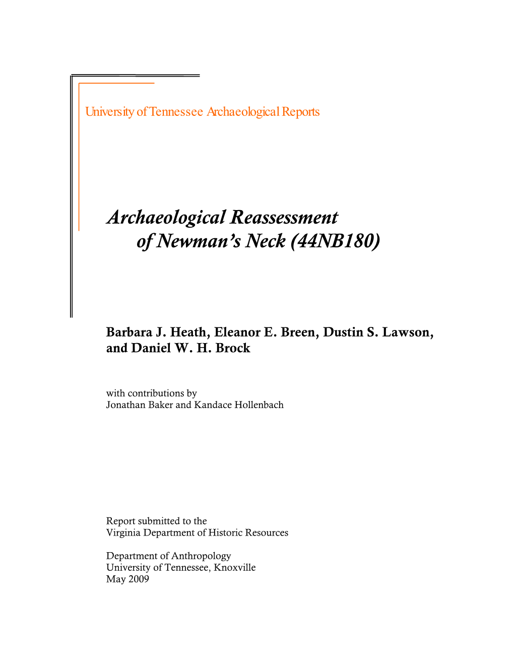 Archaeological Reassessment of Newman's Neck (44NB180)