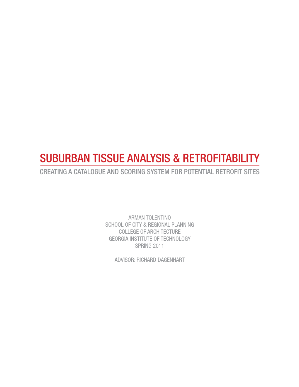 Suburban Tissue Analysis & Retrofitability