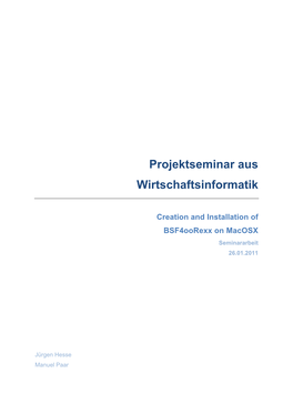 Creation and Installation of Bsf4oorexx on Macosx Seminararbeit 26.01.2011