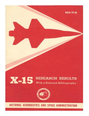 X-15 Research Results with a Selected Bibliography