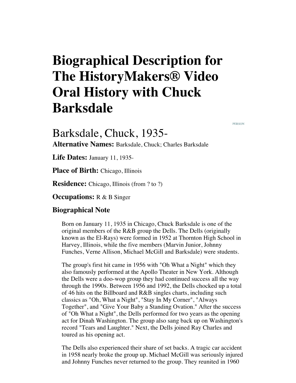 Biographical Description for the Historymakers® Video Oral History with Chuck Barksdale