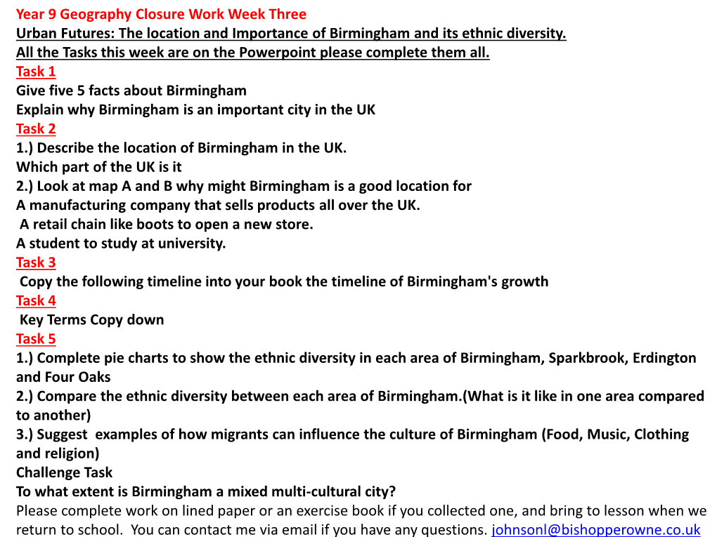 Year 9 Geography Closure Work Week Three Urban Futures: the Location and Importance of Birmingham and Its Ethnic Diversity