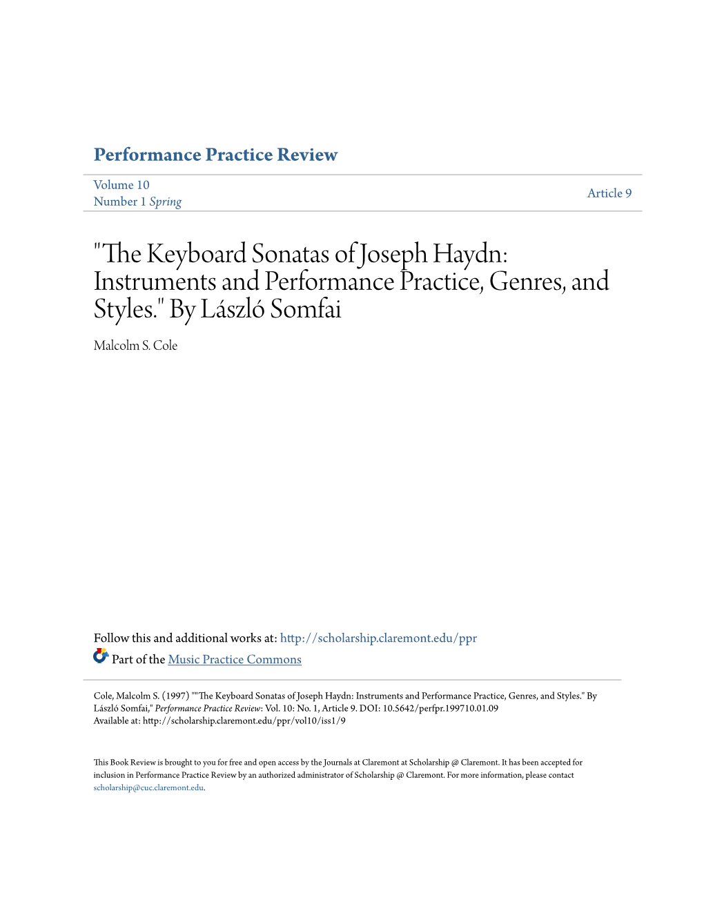 The Keyboard Sonatas of Joseph Haydn: Instruments and Performance Practice, Genres, and Styles." by László Somfai Malcolm S