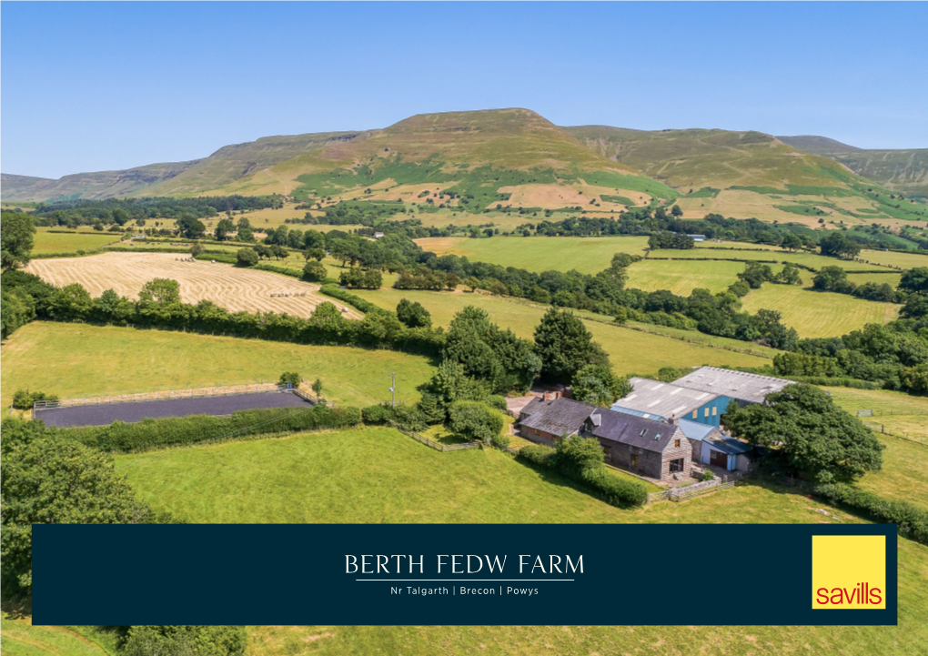 Berth Fedw Farm Nr Talgarth | Brecon | Powys Berth Fedw Farm Nr Talgarth | Brecon | Powys | LD3 0ED