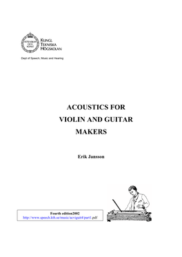 ACOUSTICS for VIOLIN and GUITAR MAKERS Erik Jansson