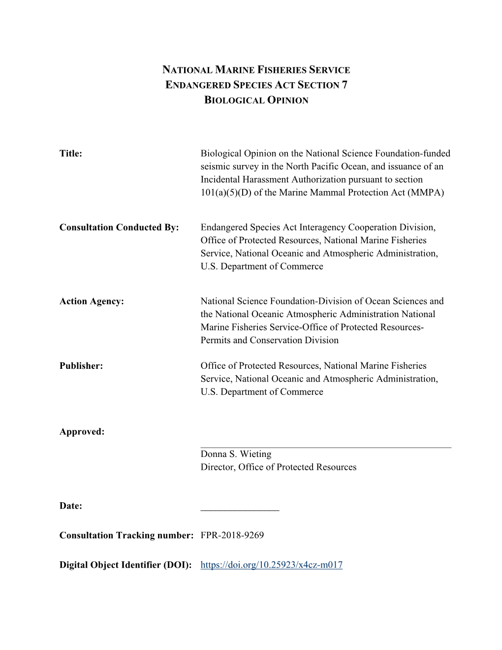 NSF Seismic Survey in the North Pacific Ocean and NMFS IHA Issuance Tracking No