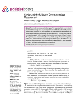 Gaydar and the Fallacy of Decontextualized Measurement Andrew Gelman,A Greggor Mattson,B Daniel Simpsonc