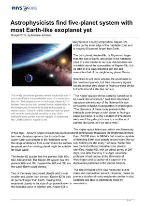Astrophysicists Find Five-Planet System with Most Earth-Like Exoplanet Yet 18 April 2013, by Michele Johnson