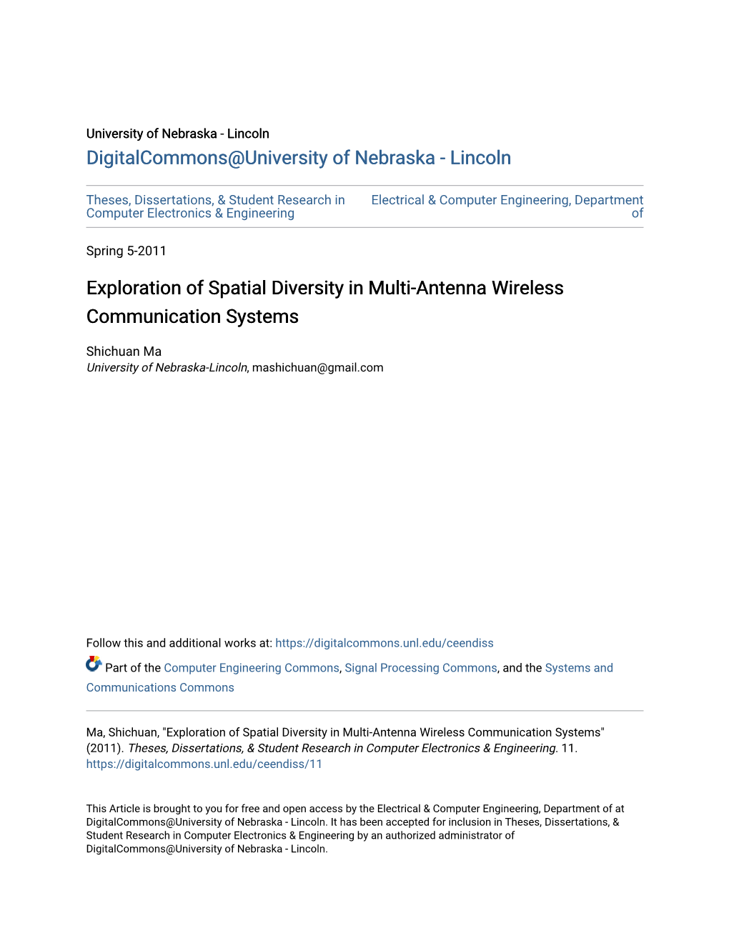 Exploration of Spatial Diversity in Multi-Antenna Wireless Communication Systems
