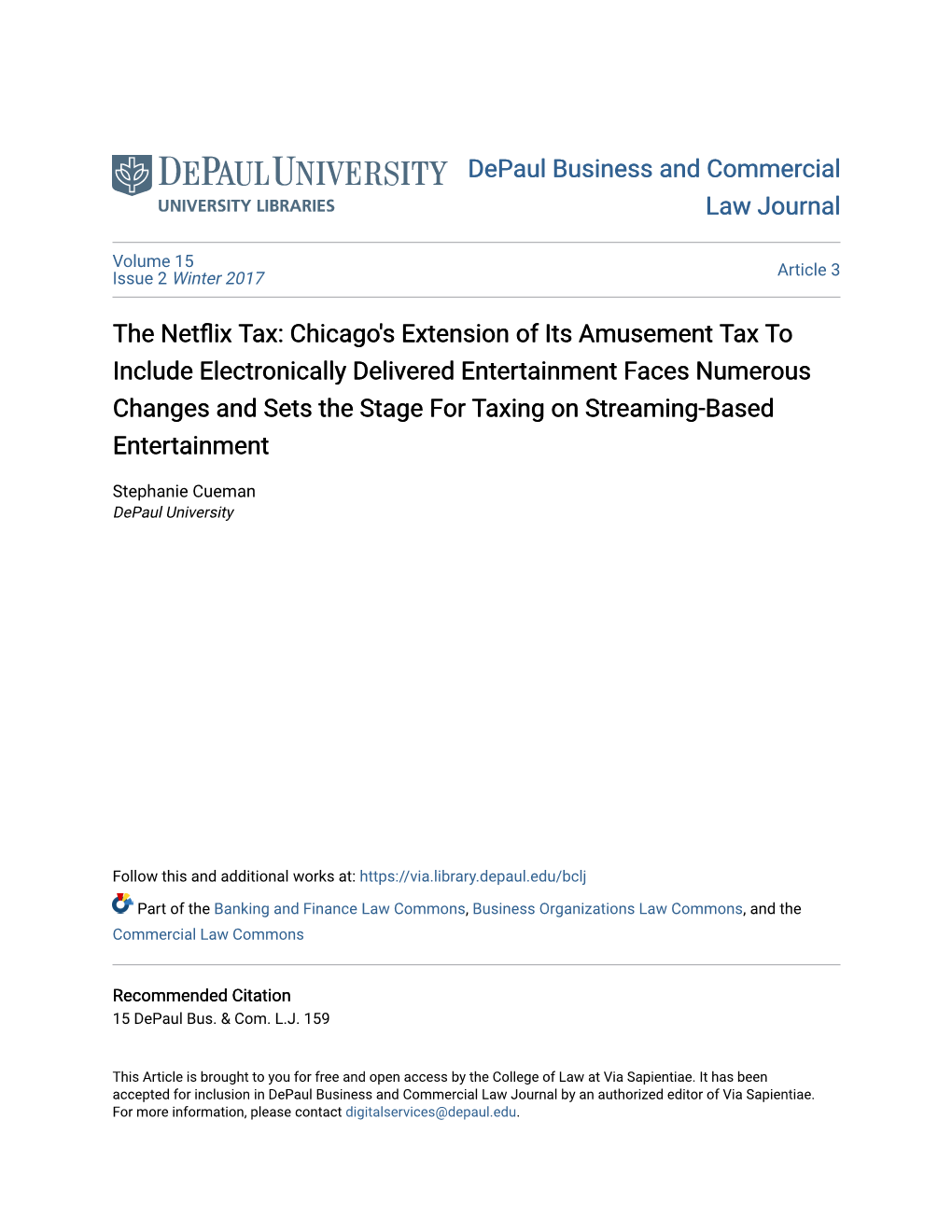 The Netflix Tax: Chicago's Extension of Its Amusement Tax to Include Electronically Delivered Entertainment Faces Numerous C