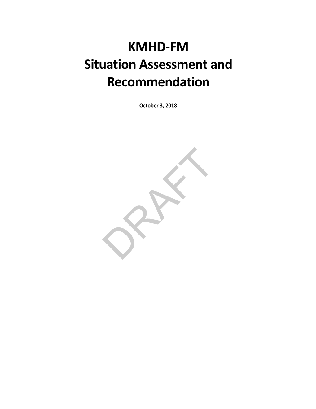 KMHD-FM Situation Assessment and Recommendation