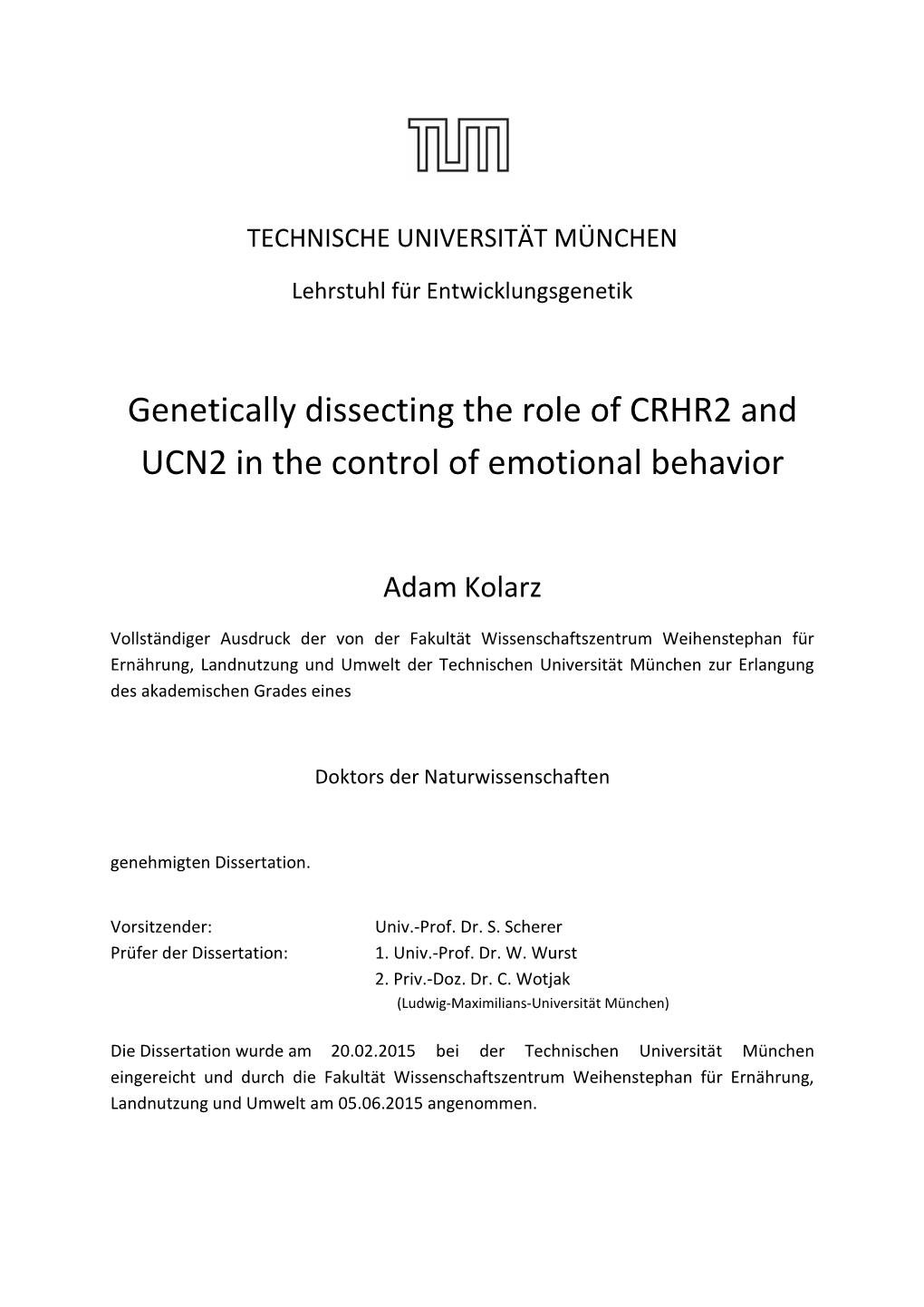 Genetically Dissecting the Role of CRHR2 and UCN2 in the Control of Emotional Behavior