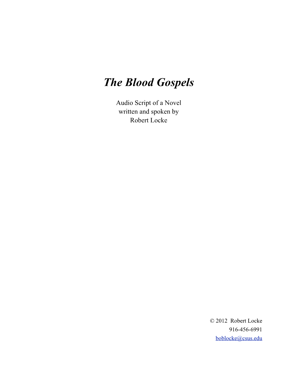 The Blood Gospels